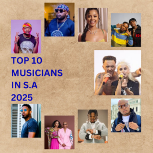 Top Musicians in South Africa 2025